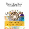 Tamra Oviatt - Masters Round Table Guided Meditation