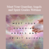 Tamra Oviatt - Meet Your Guardian Angels and Spirit Guides Webinar