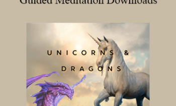 Tamra Oviatt - Meet Your Unicorn and Dragons Guided Meditation Downloads