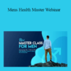 Tamra Oviatt - Mens Health Master Webinar