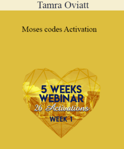 Tamra Oviatt - Moses codes Activation