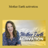 Tamra Oviatt - Mother Earth activation