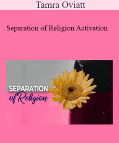 Tamra Oviatt - Separation of Religion Activation
