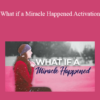 Tamra Oviatt - What if a Miracle Happened Activation