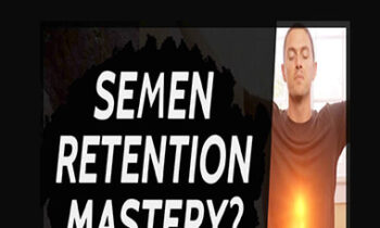 Taylor Johnson - Semen Retention Mastery