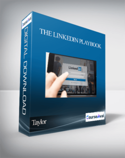 Taylor - The LinkedIn Playbook