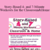 Teresa Garland - Story-Based 4- and 7-Minute Workouts for the Classroom and Home