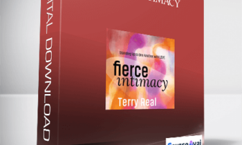 Terry Real – FIERCE INTIMACY