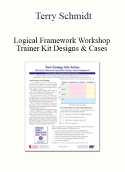 Terry Schmidt - Logical Framework Workshop Trainer Kit Designs & Cases