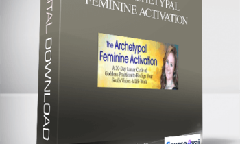 The Archetypal Feminine Activation With Devaa Haley Mitchell