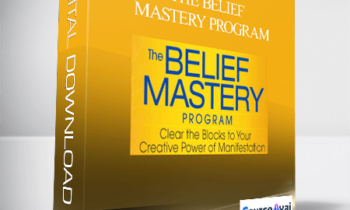 The Belief Mastery Program with Lion Goodma