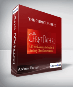The Christ Path 2.0 with Andrew Harvey