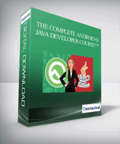 The Complete Android Q + Java Developer Course™