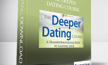 The Deeper Dating Course with Ken Page