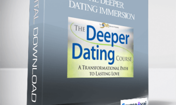 The Deeper Dating Immersion with Ken Page