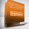 The Dropshipperz Lifetime Access – The Dropshipperz – The Amazon Formula