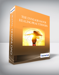 The Enneagram for Healing Practitioners