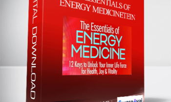 The Essentials of Energy Medicine with Donna Eden & David Feinstein