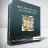 The Girl on Bloor - Meal Prep and Meal Planner Bundle