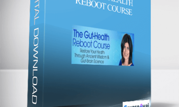 The Gut-Health Reboot Course With Trupti Gokani