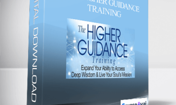 The Higher Guidance Training with Tim Kelley