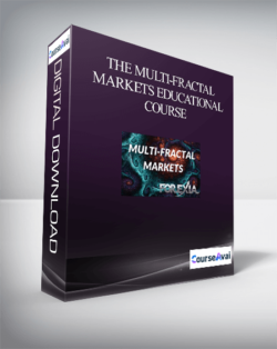 The Multi-Fractal Markets Educational Course