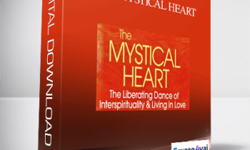 The Mystical Heart with Mirabai Starr