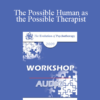 [Audio] EP09 Workshop 42 - The Possible Human as the Possible Therapist - Jean Houston