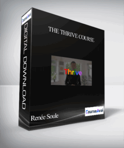 The Thrive Course With Renée Soule (July 9 – August 27
