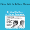 Theresa Puckett - Critical Skills for the Nurse Educator