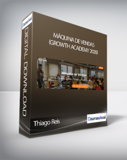 Thiago Reis - Máquina de Vendas (Growth Academy 2020)