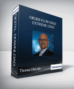 Thomas DeLello – Order Flow Edge – Extreme Edge
