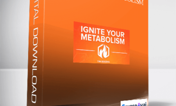 Tim Berzins – Ignite Your Metabolism: How To Naturally Boost Your Metabolism For Except