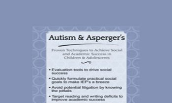 Timothy Kowalski - Autism & Asperger's: Proven Techniques to Achieve Social and Academic Success in Children & Adolescents