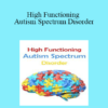 Timothy Kowalski - High Functioning Autism Spectrum Disorder