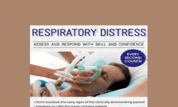 Timothy R. Martindale - Respiratory Distress: Assess and Respond with Skill and Confidence