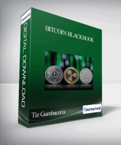 Tiz Gambacorta - Bitcoin Blackbook