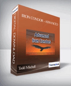Todd Mitchell - Iron Condor - Advanced
