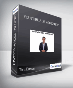 Tom Breeze – YouTube ads workshop