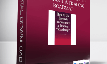 Tom Cronin – How to Use Spreads to Construct a Trading Roadmap