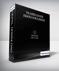 Trader Dante – Edges For Ledges