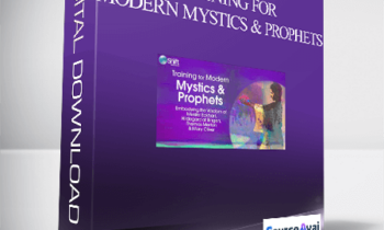 Training for Modern Mystics & Prophets With Matthew Fox