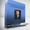 Transformational Business Foundations Program With Mark Silver