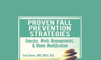 Trent Brown - Proven Fall Prevention Strategies: Exercise