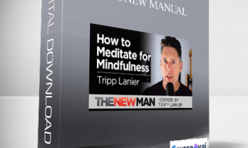 Tripp Lanier - THE NEW MANual