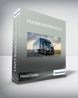 Hood Estates - Trucking Masterclass 2.0