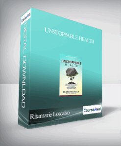 Unstoppable Health With Ritamarie Loscalzo