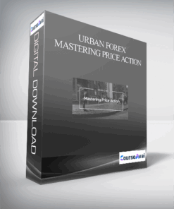 Urban Forex – Mastering Price Action