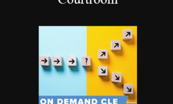 Trial Guides - Using Decision Science in the Courtroom