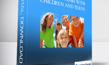 Using Hypnosis with Children and Teens